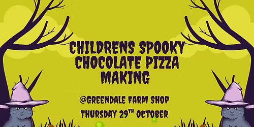 Spooky Chocolate Pizza Making at Greendale Farm Shop