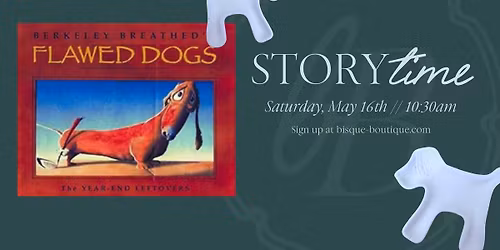 Saturday StoryTime: Flawed Dogs