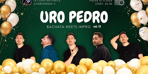 BACHATA meets IMPRO vol. 13 | Urodziny Pedro