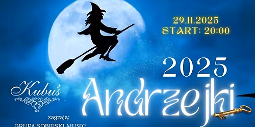 Andrzejki 2025 w Kubusiu