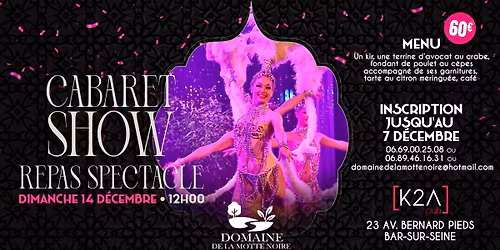 CABARET - REPAS SPECTACLE - Dimanche 14 D\u00e9cembre