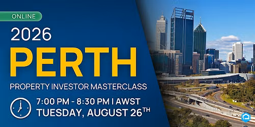 2026 Perth Property Investor Masterclass