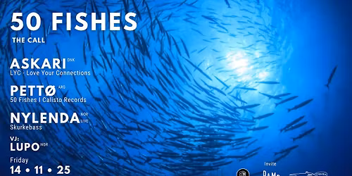 50 Fishes - The Call