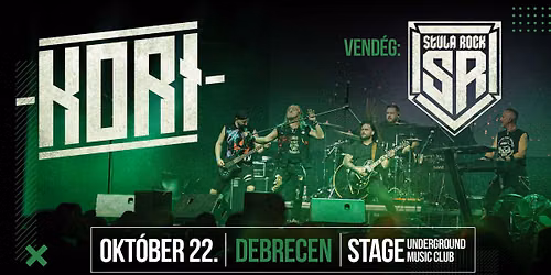 KORI \/ Vend\u00e9g: STULA ROCK! @STAGE DEBRECEN
