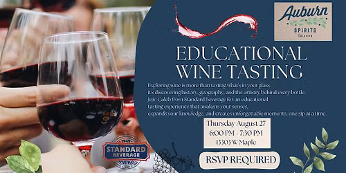 Educational Wine Tasting Auburn Spirits WEST
