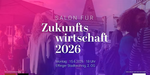 Salon f\u00fcr Zukunftswirtschaft