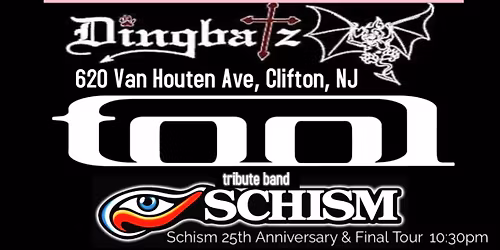 4\/10 Tool tribute Schism at Dingbatz, Clifton NJ 25th Anniversary & Final Tour