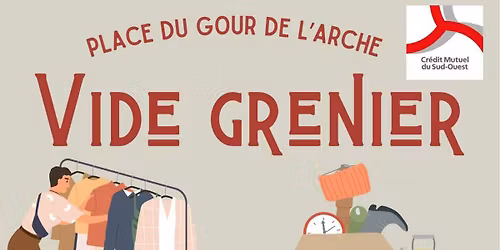 Vide Grenier Gour de l'Arche 