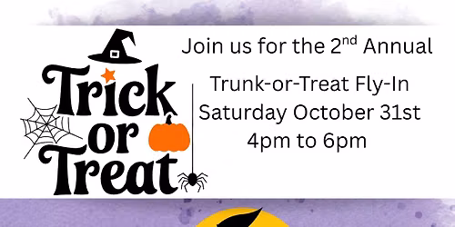 2nd Annual Trunk-OR-Treat Fly-In 