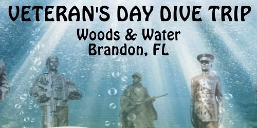 Veteran's Day Dive Trip: Circle of Heroes