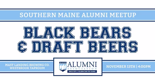 Black Bears & Draft Beers: Southern Maine Alumni Meetup at Mast Landing Brewing Co. Westbrook
