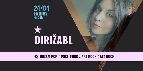 DIRI\u017dABL \/\/ 24.04. @21h \/\/ NASSAU BAR