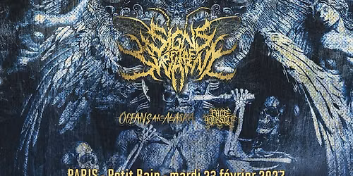 Signs Of The Swarm, Oceans Ate Alaska, Face Yourself \/\/ Paris