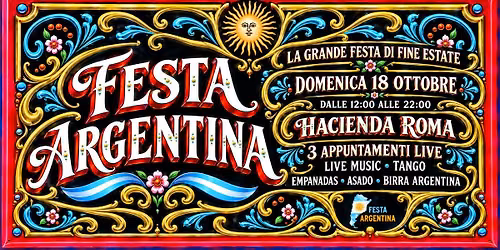 Festa Argentina - La Grande Festa di Fine Estate