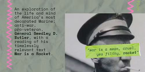 War is a Racket, presented by Matt Codner