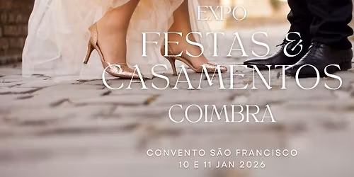 Expo Festas e Casamentos Coimbra 2026