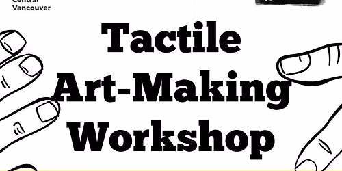 Tactile Art-Making Workshop and Social