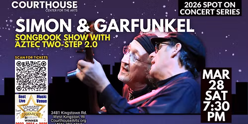 Simon & Garfunkel \u2013 Aztec Two-Step 2.0 3\/28\/26