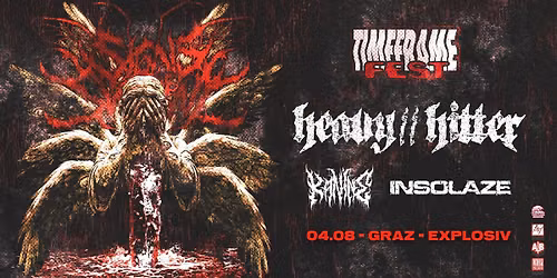 Timeframe Fest feat. SIGNS OF THE SWARM (usa) + KANINE (fra) + HEAVY HITTER (usa) + InSOLAZE (aut)
