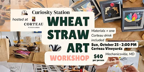 Glowing Straw Art at Corteau Vineyards