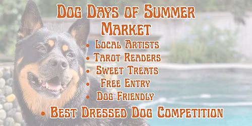 Dog Days of Summer Market presented by Austin Mystical Market