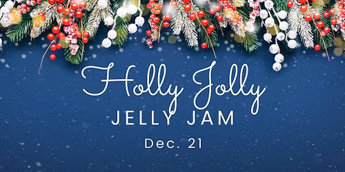 Holly Jolly Jelly Jam