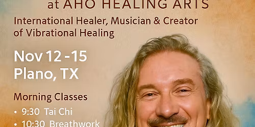 Marcelo Mansour: Vibrational Healing Week at Aho Healing Arts (Nov 12\u201315)