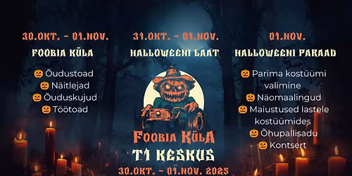 Foobia K\u00fcla & Halloweeni Laat 2025