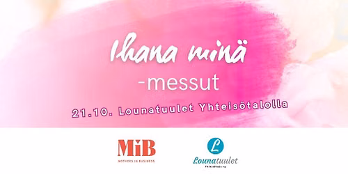 Ihana min\u00e4 -messut