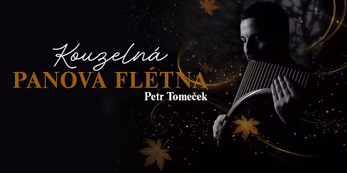 Petr Tome\u010dek \/ Kouzeln\u00e1 Panova fl\u00e9tna