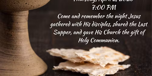 Maundy Thursday Service