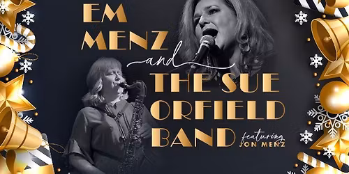 Christmas with Em Menz & The Sue Orfield Band (feat. Jon Menz) at The Mabel Tainter
