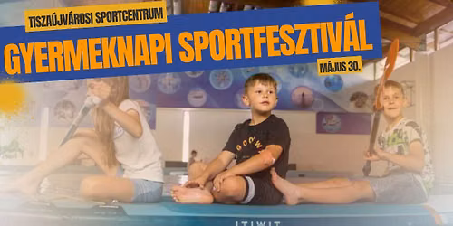 Gyermeknapi Sportfesztiv\u00e1l