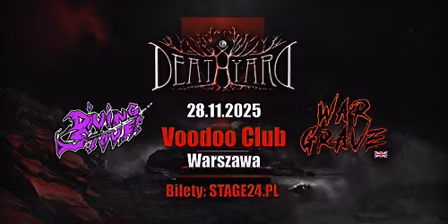 Deathyard + War Grave (UK) + Diving Stove I Warszawa @VooDoo Club