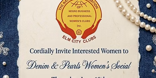 Elm City Club \u2606Denim & Pearls Women\u2019s Social