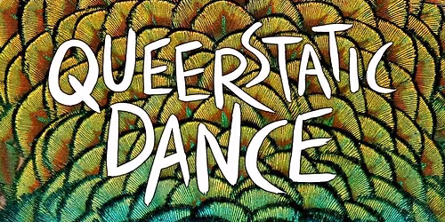 Queerstatic Dance