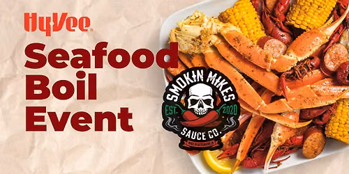 Seafood Boil at Bettendorf Hy-Vee