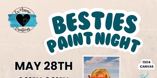 May Besties Paint Night at The Tavern