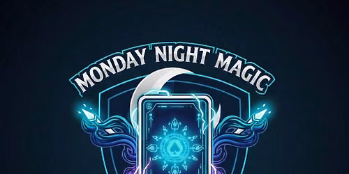 Monday Night Magic