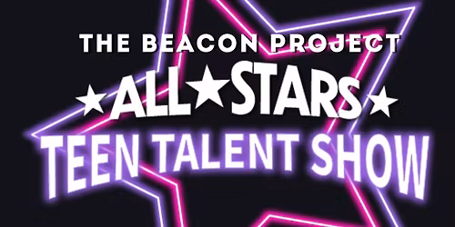 ALL-STARS TEEN TALENT SHOW