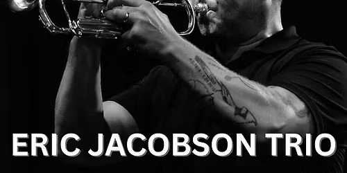 Jazz Wednesday's ft. Eric Jacobson Trio 