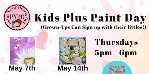 Kids Plus, Paint Class, (Grown-Ups Can join their littles!)