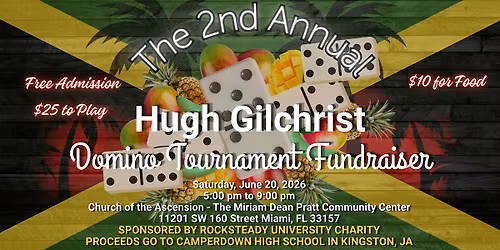 RUC presents: 2nd Annual Hugh Gilchrist Domino Tournament Fundraiser