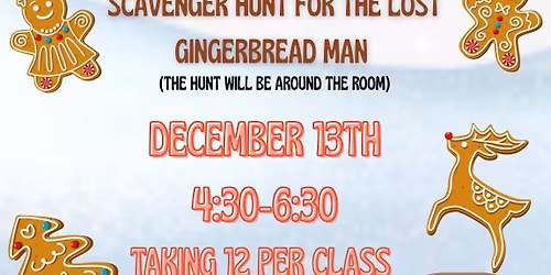 Gingerbread House Decorating and Scavenger Hunt for the Lost Gingerbread Man