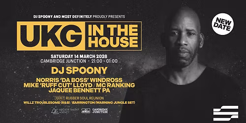 UKG In The House w\/ DJ Spoony