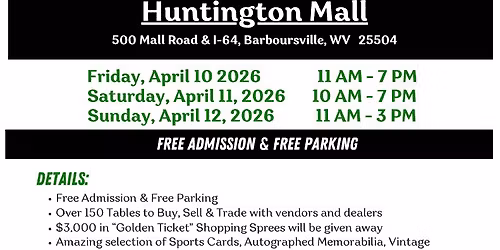  Huntington Mall Sports Card, Sports Collectibles, Pokemon, One Piece & TCG Show Barboursville, WV