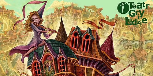 Katowice: Opowie\u015bci Wagant\u00f3w - dla dzieci - Teatr Gry i Ludzie