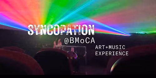 Syncopation @ BMoCA