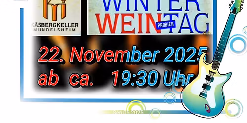 Winterweintag Mundelsheimer Kelter mit Arrowhead " unplugged "