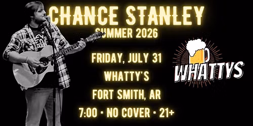 Chance Stanley at What'ya Do Ya'll, Fort Smith, AR